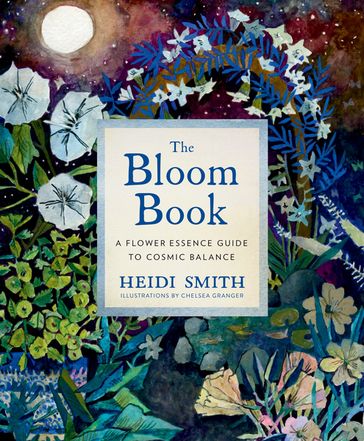 The Bloom Book - Heidi Smith
