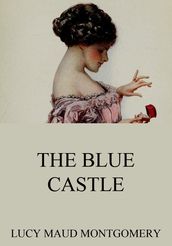 The Blue Castle