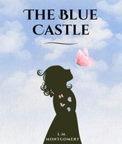 The Blue Castle (annotated)