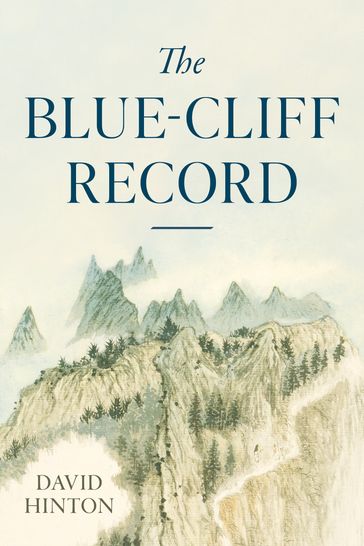 The Blue-Cliff Record - David Hinton