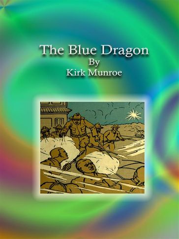 The Blue Dragon - Kirk Munroe