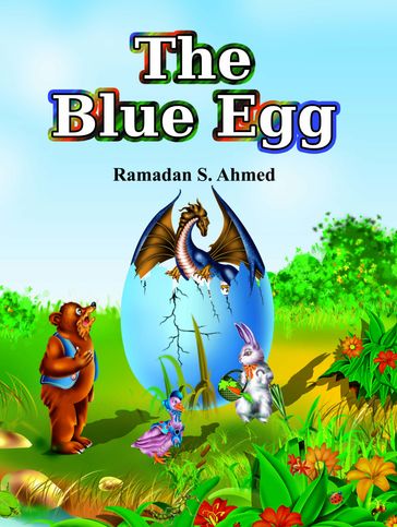 The Blue Egg - Ramadan Ahmed