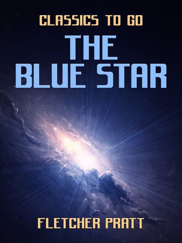 The Blue Star - Fletcher Pratt