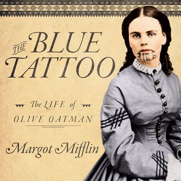 The Blue Tattoo - Margot Mifflin