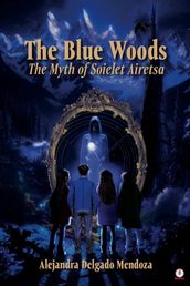 The Blue Woods