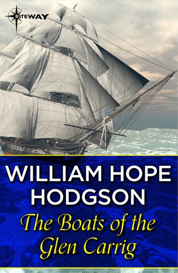 The Boats of the Glen Carrig - William Hope Hodgson