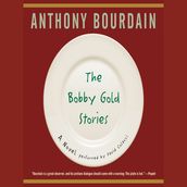 The Bobby Gold Stories