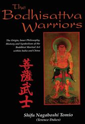 The Bodhisattva Warriors