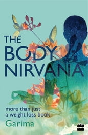 The Body Nirvana
