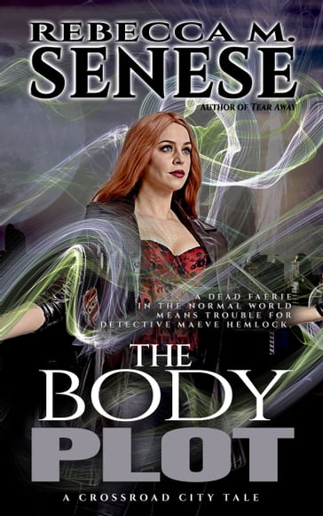 The Body Plot - Rebecca M. Senese