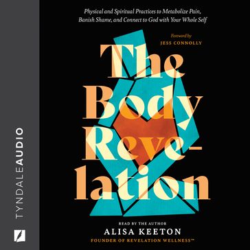 The Body Revelation - Alisa Keeton