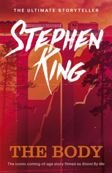 The Body - Stephen King