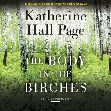 The Body in the Birches - Katherine Hall Page