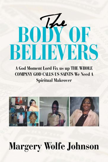 The Body of Believers - Margery Wolfe Johnson