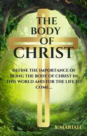 The Body of Christ