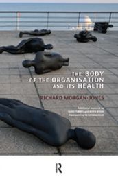 The Body of the Organisation and its Health