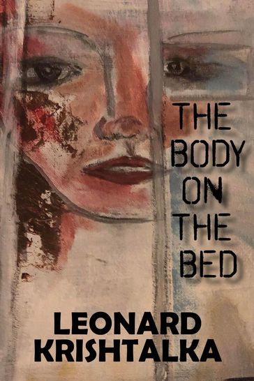 The Body on the Bed - Leonard Krishtalka