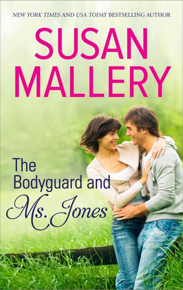 The Bodyguard and Ms. Jones - Susan Mallery