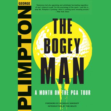 The Bogey Man - George Plimpton
