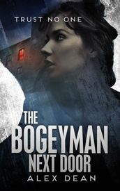 The Bogeyman Next Door