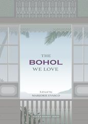 The Bohol We Love