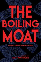 The Boiling Moat