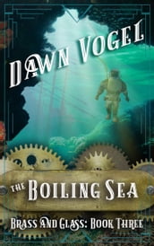 The Boiling Sea