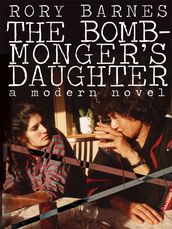 The Bomb-Monger s Daughter