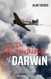The Bombing of Darwin