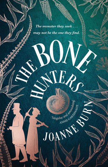 The Bone Hunters - Joanne Burn