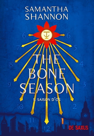 The Bone Season T01 - Saison d'Os - Tome 01 - Samantha Shannon