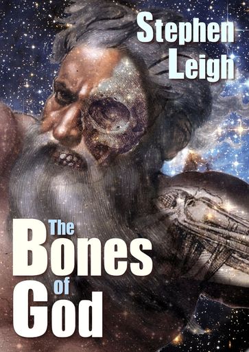 The Bones of God - Stephen Leigh