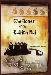 The Bones of the Kuhina Nui