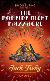 The Bonfire Night Massacre