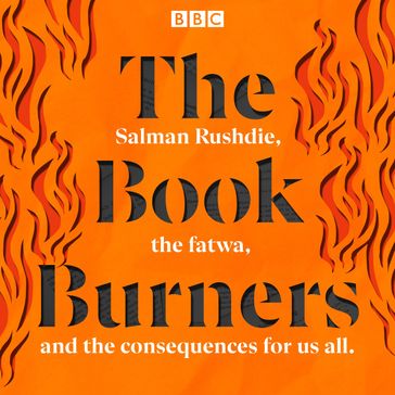 The Book Burners - Chloe Hadjimatheou - Mobeen Azhar