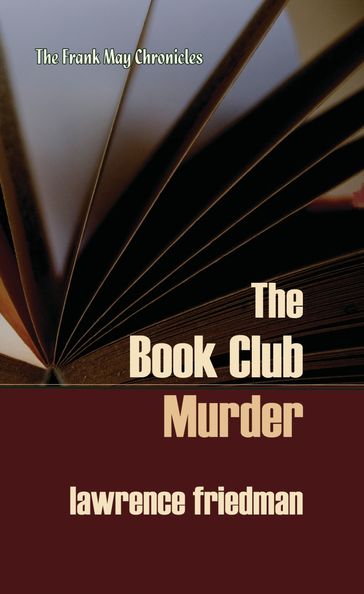 The Book Club Murder - Lawrence M. Friedman