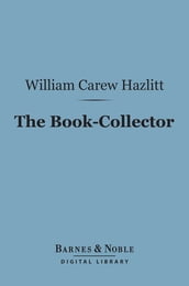 The Book-Collector (Barnes & Noble Digital Library)