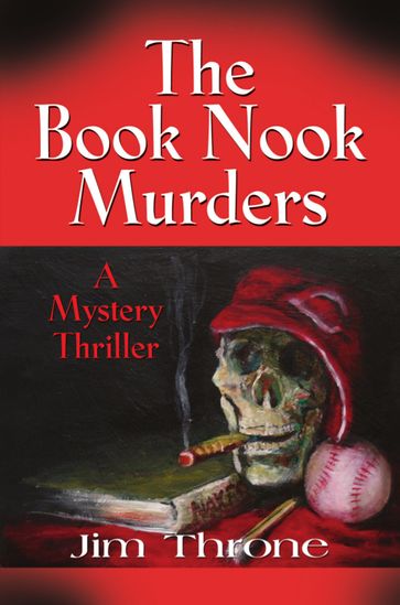 The Book Nook Murders - Jim Throne