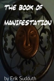 The Book Of Manifestation