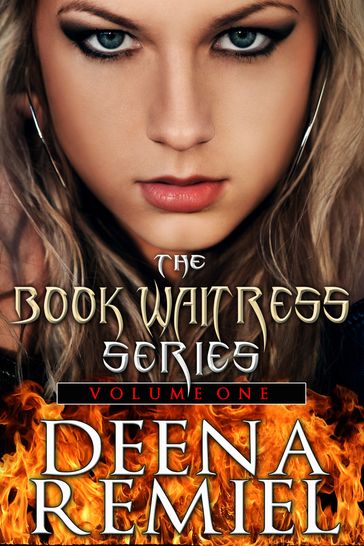 The Book Waitress Series Volume One - Deena Remiel