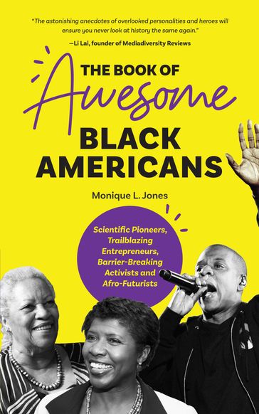 The Book of Awesome Black Americans - Monique Jones