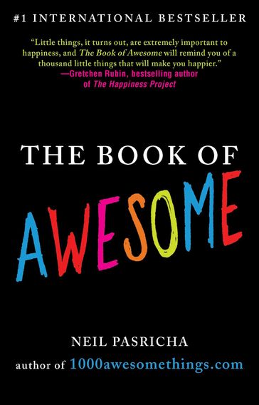 The Book of Awesome - Neil Pasricha