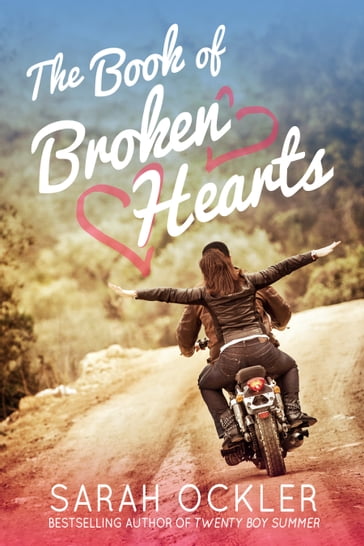 The Book of Broken Hearts - Sarah Ockler