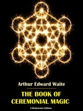 The Book of Ceremonial Magic