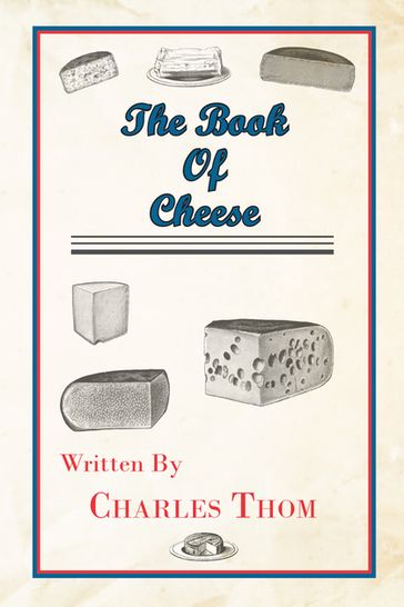 The Book of Cheese - Charles Thom