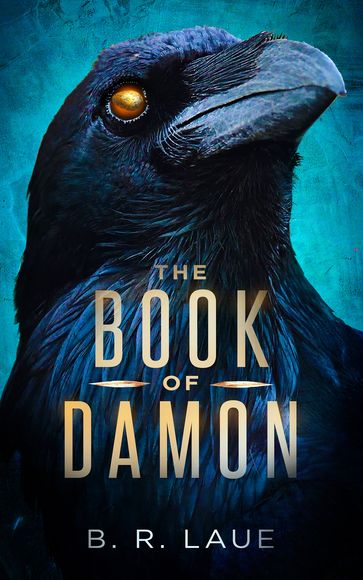 The Book of Damon - B. R. Laue