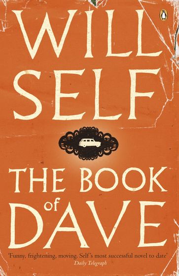 The Book of Dave - Will Self