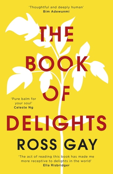 The Book of Delights - Ross Gay