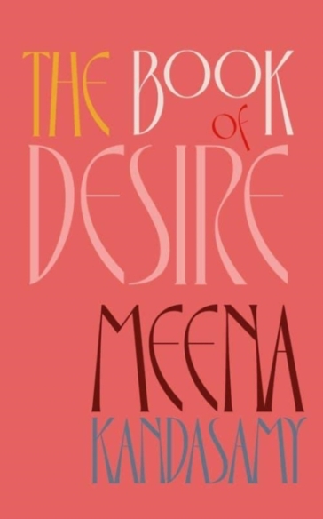 The Book of Desire - Meena Kandasamy
