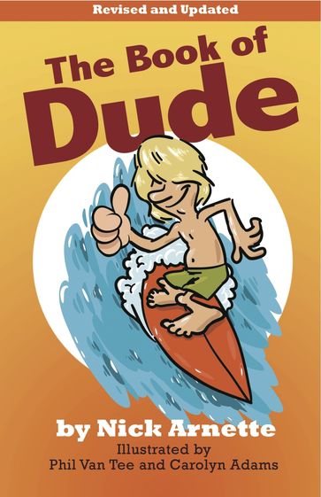 The Book of Dude - Nick Arnette